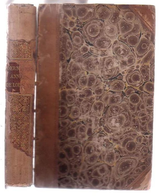 Dernires annes du rgne et de la vie de Louis XVI