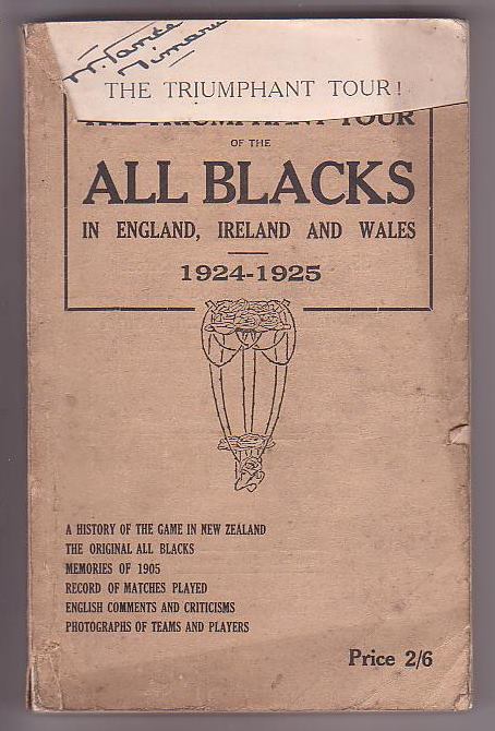 The Triumphant Tour! The All Blacks in England, Ireland and Wales 1924-1925