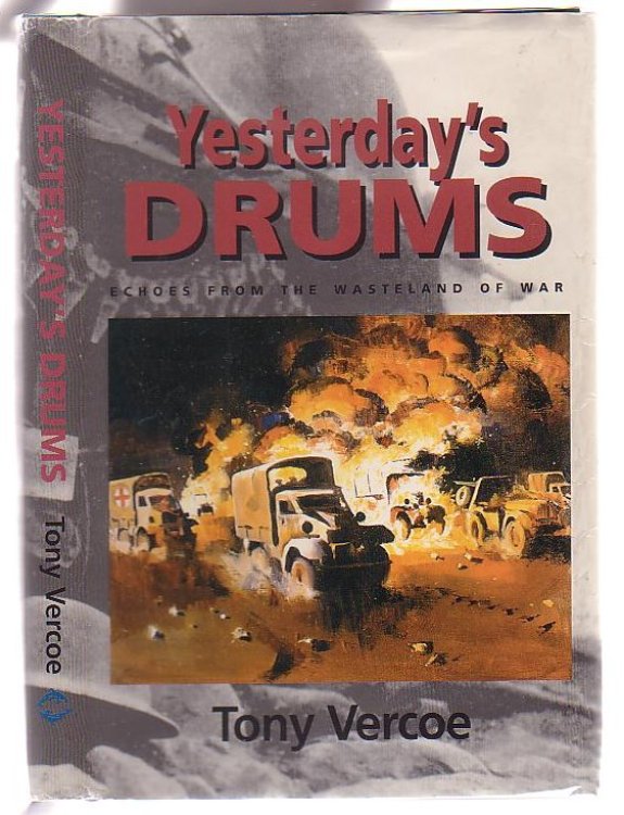 Yesterday's Drums: Echoes from the Wasteland of War