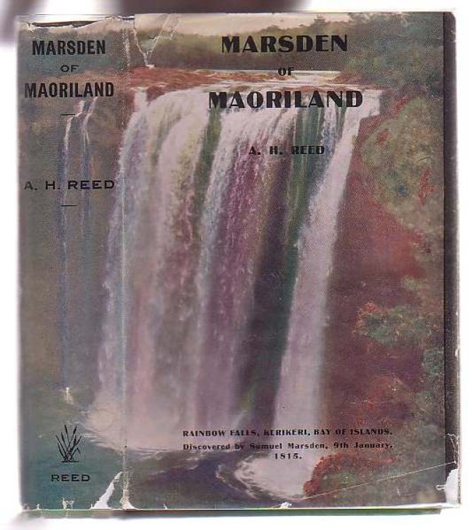 Marsden of Maoriland Pioneer And Peacemaker