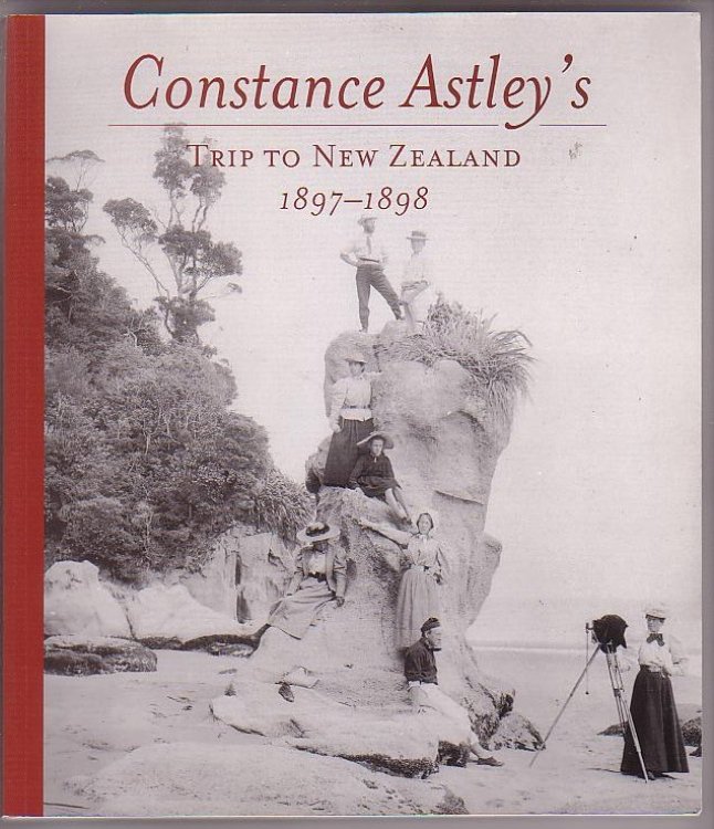 Constance Astley's Trip to New Zealand 1897-1898