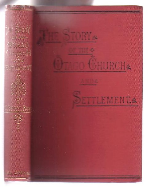 The Story of the Otago Church and Settlement