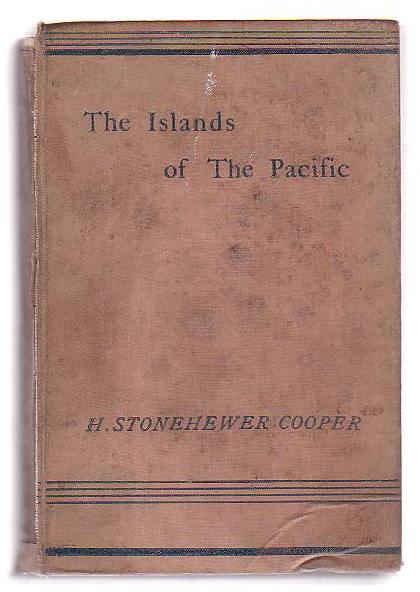 The Islands of the Pacific: Their Peoples and their Products