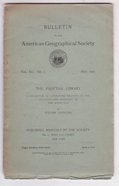 The Fale'ula Library: A Collection of Literature Relating to the Philology and Geography of the South Seas