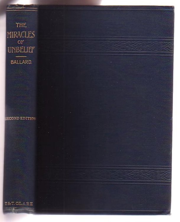 The Miracles of Unbelief