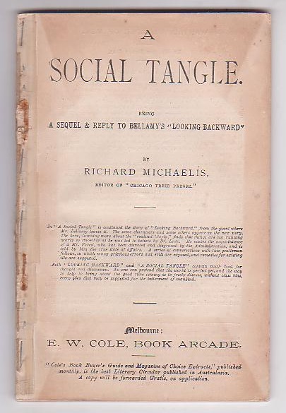 A Social Tangle. Being a Sequel & Reply to Bellamy's 