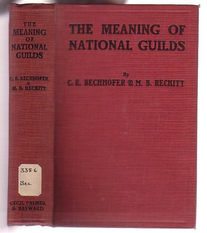 The Meaning of National Guilds