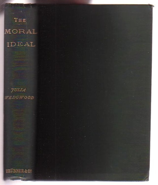 The Moral Ideal: A Historic Study
