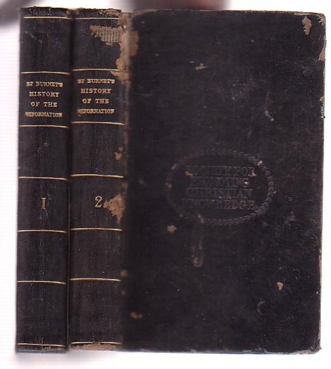 An Abridgement of Bishop Burnet's History of the Reformation of the Church of England
