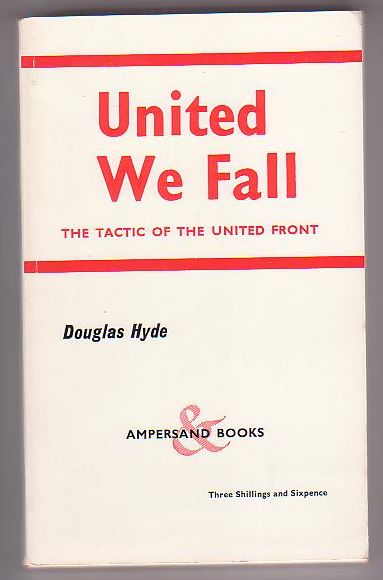 United We Fall: The Tactic of the United Front