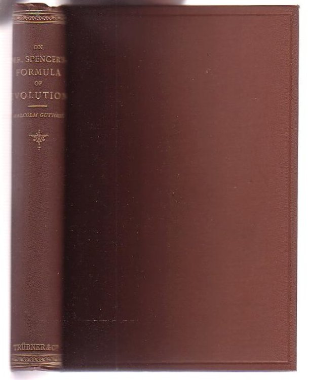 On Mr. Spencer's Formula of Evolution as an Exhaustive Statement of the Changes of the Universe