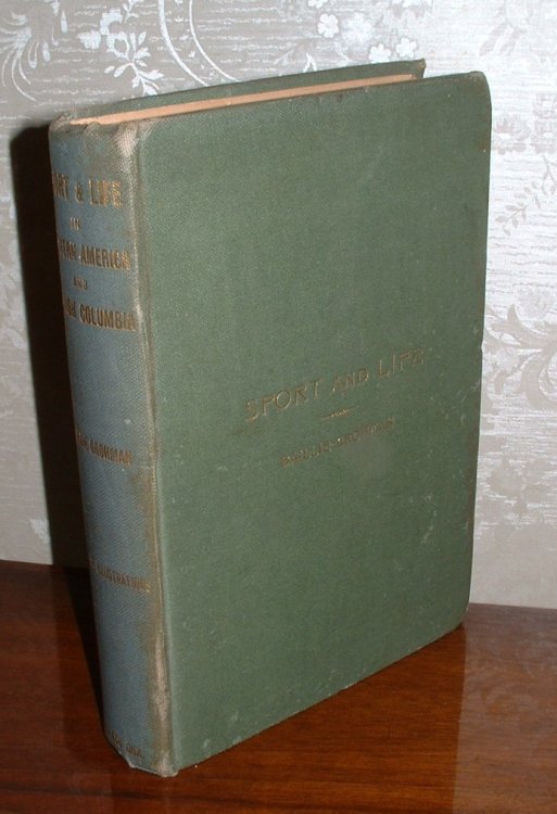 Fifteen Years' Sport and Life in the Hunting Grounds of Western America and British Columbia