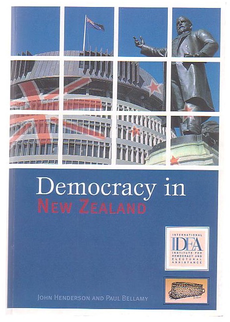 Democracy in New Zealand: International IDEA Country Study