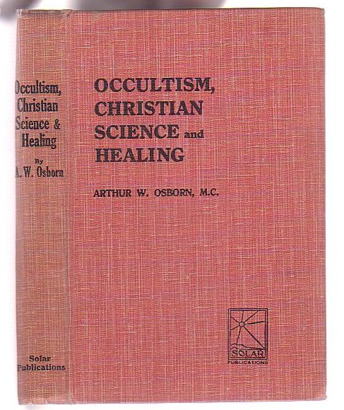 Occultism, Christian Science and Healing