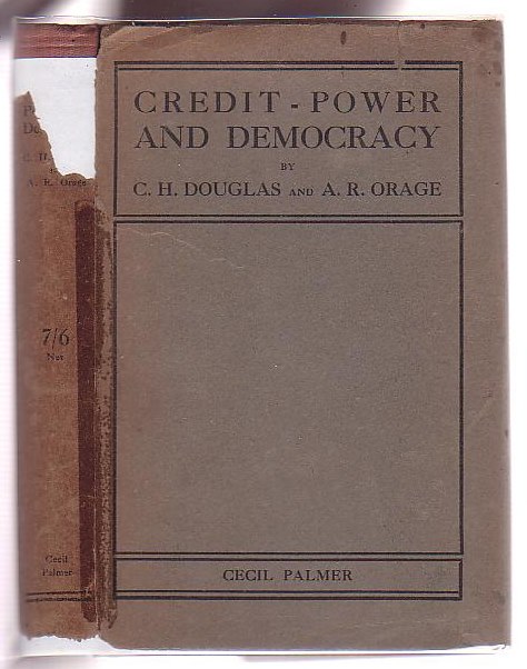 Credit-Power and Democracy with a Draft Scheme for the Mining Industry
