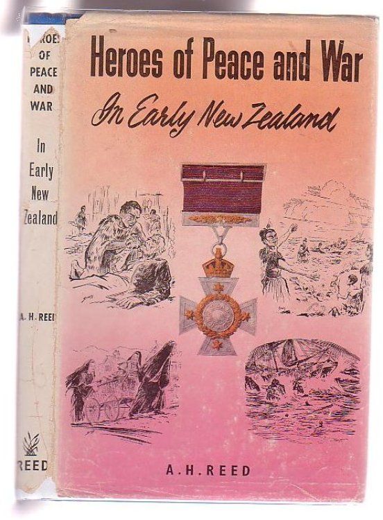 Heroes of Peace and War in Early New Zealand