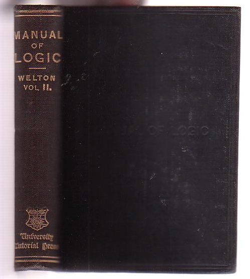 A Manual of Logic. Volume II.