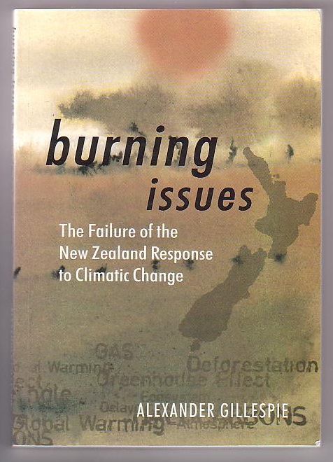 Burning Issues: The Failure of the New Zealand Response to Climatic Change