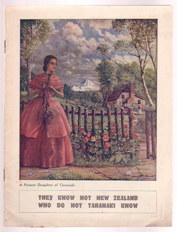 They Know Not New Zealand Who Do Not Taranaki Know