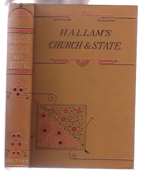 View of the State of Europe During the Middle Ages. History of Ecclesiastical Power - The Constitutinal History of England - On the State of Society in Europe.