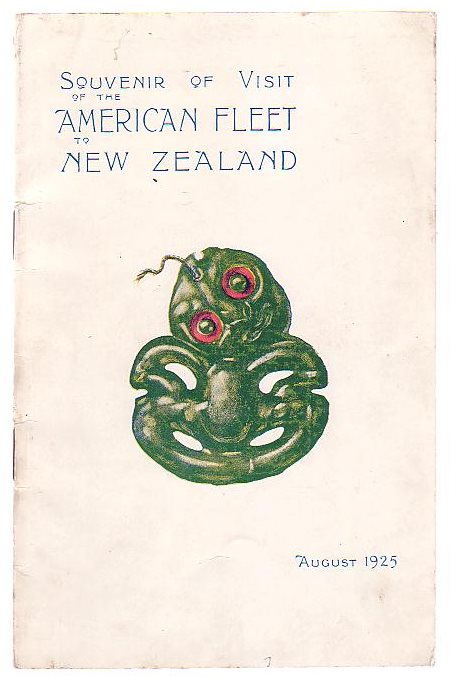 Souvenir of Visit of the American Fleet to New Zealand August 1925