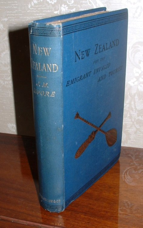 Image for New Zealand for the Emigrant, Invalid, and Tourist New Zealand for the Emigrant, Invalid, and Tourist
