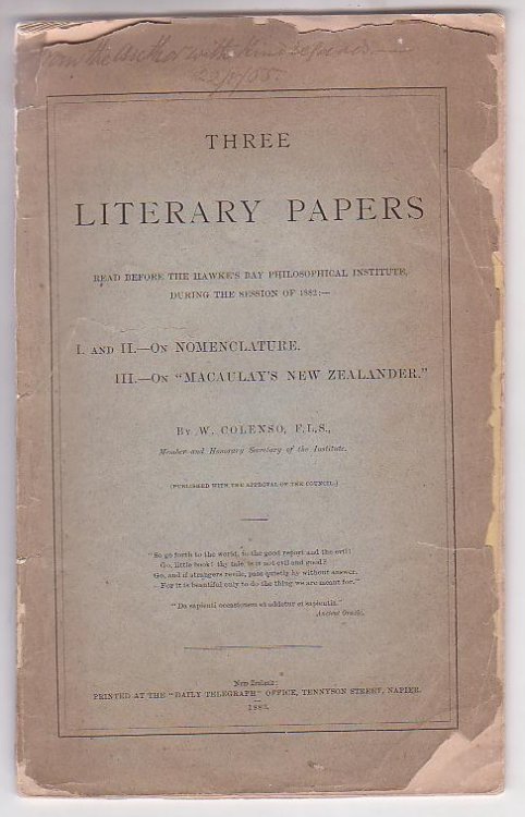 Three Literary Papers Read Before the Hawke's Bay Philosophical Institute, During the Session of 1882: I. and II. On Nomenclature. III. On 