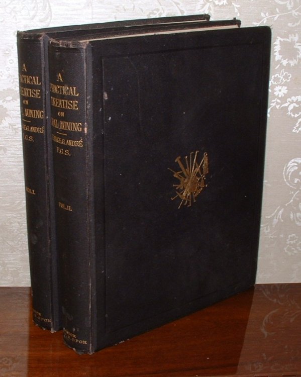 A Practical Treatise on Coal Mining [two volumes]