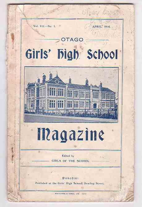 Image for Otago Girls' High School Magazine. Vol. VII. No. 1. April, 1916 Otago Girls' High School Magazine. Vol. VII. No. 1. April, 1916