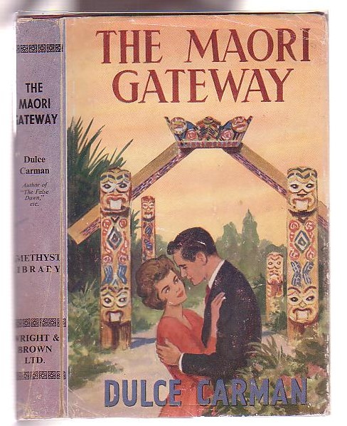 The Maori Gateway (A Romance of Maoriland)