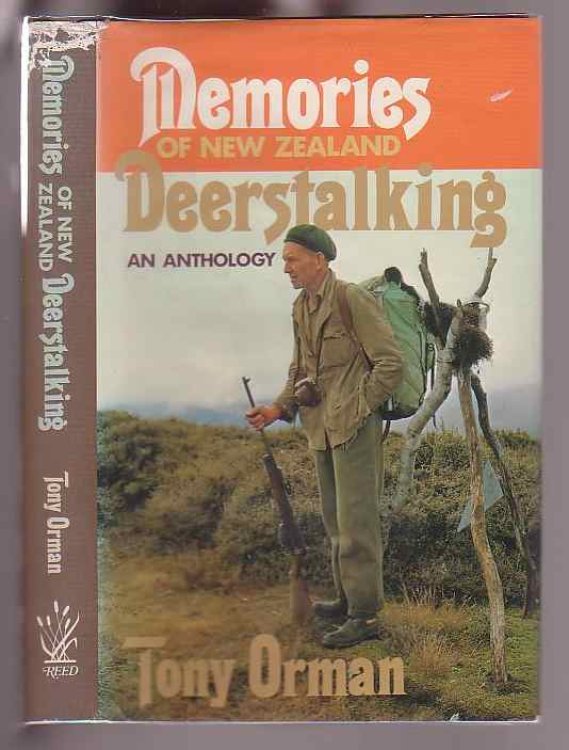 Memories of New Zealand Deerstalking: An Anthology