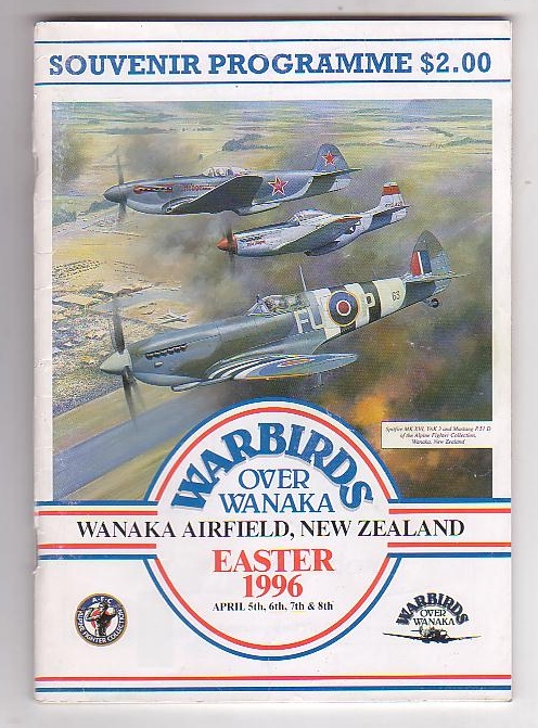 Warbirds over Wanaka / Wanaka Airfield, New Zealand Easter 1996. Souvenir Programme