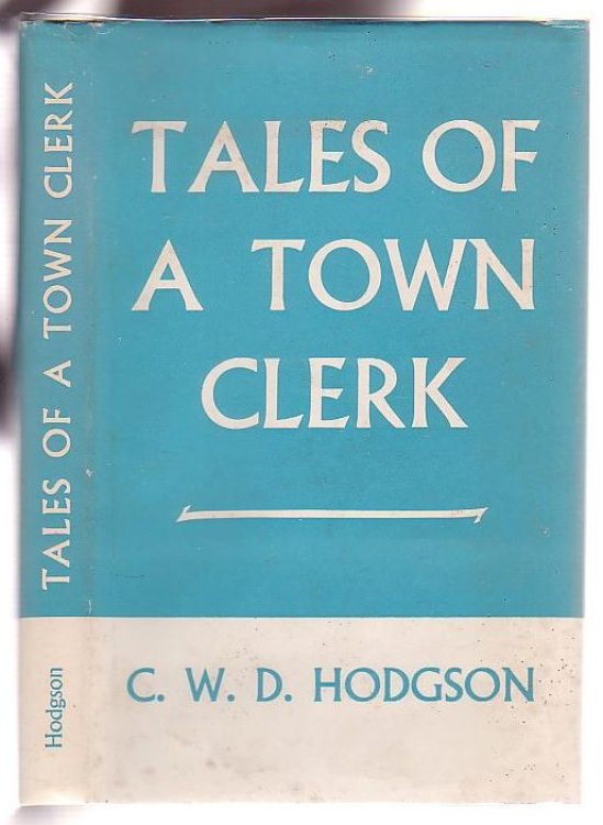 Tales of a Town Clerk