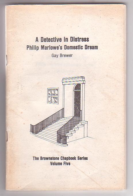 A Detective in Distress: Philip Marlowe's Domestic Dream