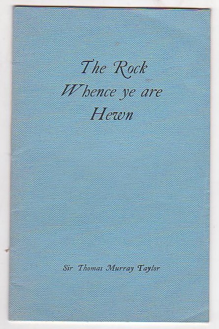 The Rock Whence Ye Are Hewn