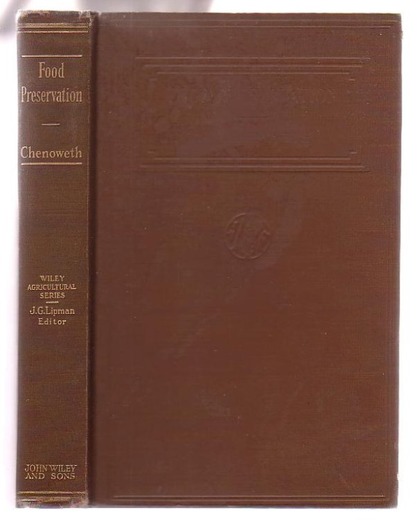 Food Preservation: A Textbook for Student, Teacher, Home-maker and Home Factory Operator.