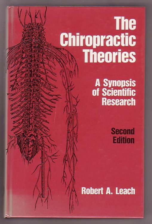 The Chiropractic Theories: A Synopsis of Scientific Research