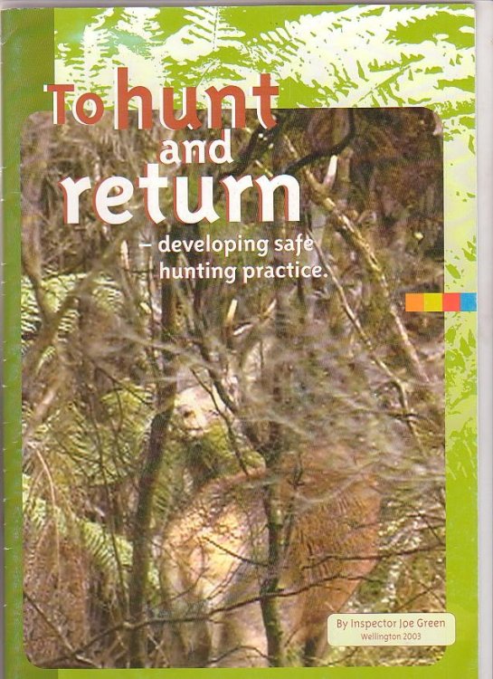 To Hunt and Return - Developing Safe Hunting Practice