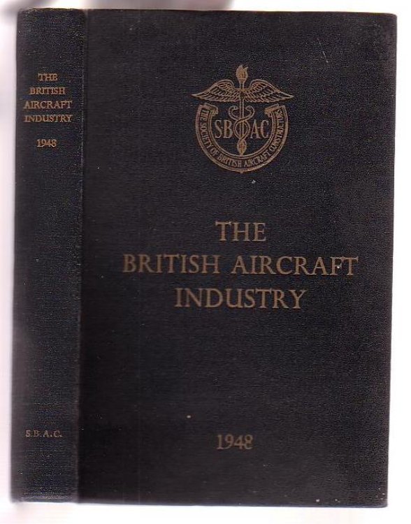 The British Aircraft Industry 1948