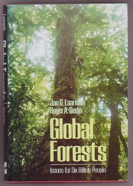 Global Forests: Issues for Six Billion People