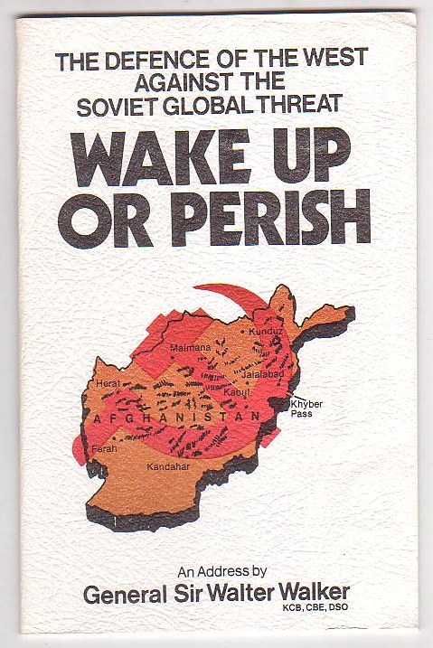 Wake Up or Perish: The Defence of the West Against the Soviet Global Threat