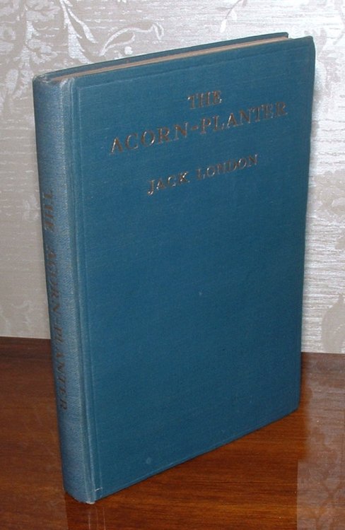 The Acorn-Planter: A California Forest Play. Planned to be sung by efficient singers accompanied by a capable orchestra.