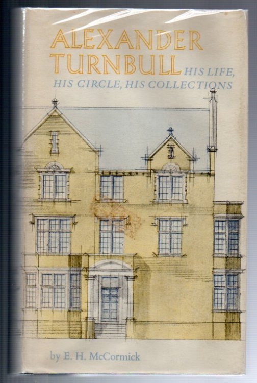 Alexander Turnbull: His Life, His Circle, His Collections