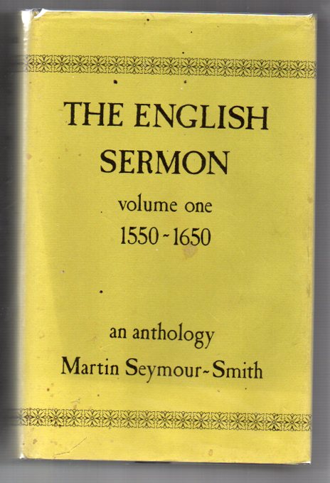 The English Sermon. Volume One: 1550-1650