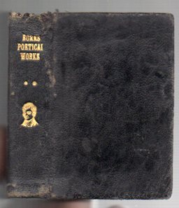 The Poetical Works of Robert Burns. Volume Four. [Volume four only of six volumes]
