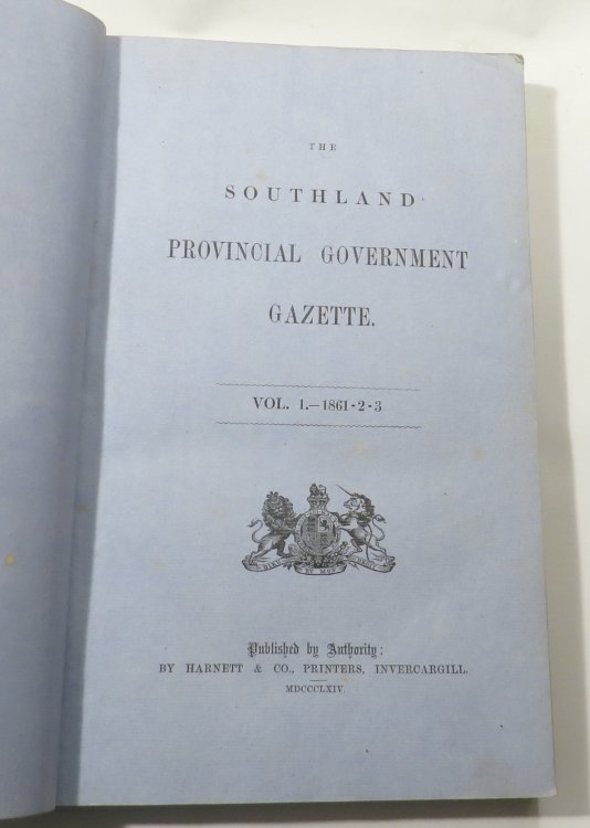 The Southland Provincial Government Gazette. Vol. 1. - 1861-2-3.