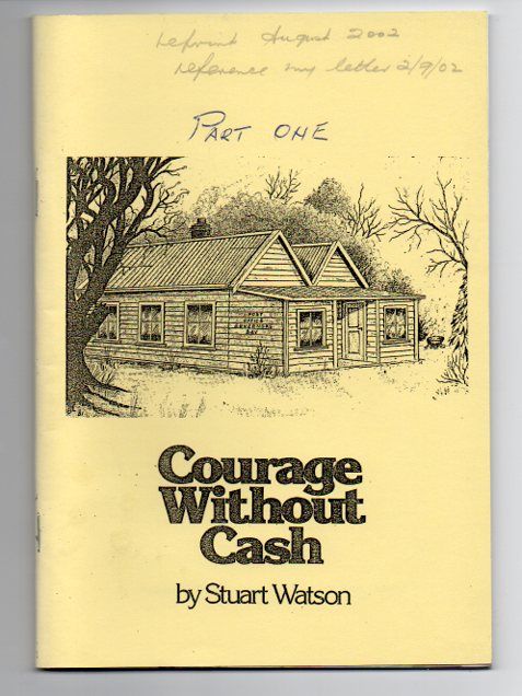 Courage Without Cash [Part One]