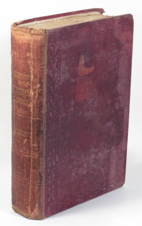 History of the War in France and Belgium, in 1815, containing minute details of the battles of Quatre-Bras, Lugny, Wavre, and Waterloo [. . .] Third and Revised Edition. With remarks upon the Rev. G. R. Gleig's 