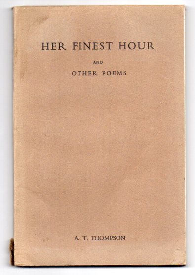 Her Finest Hour and other poems