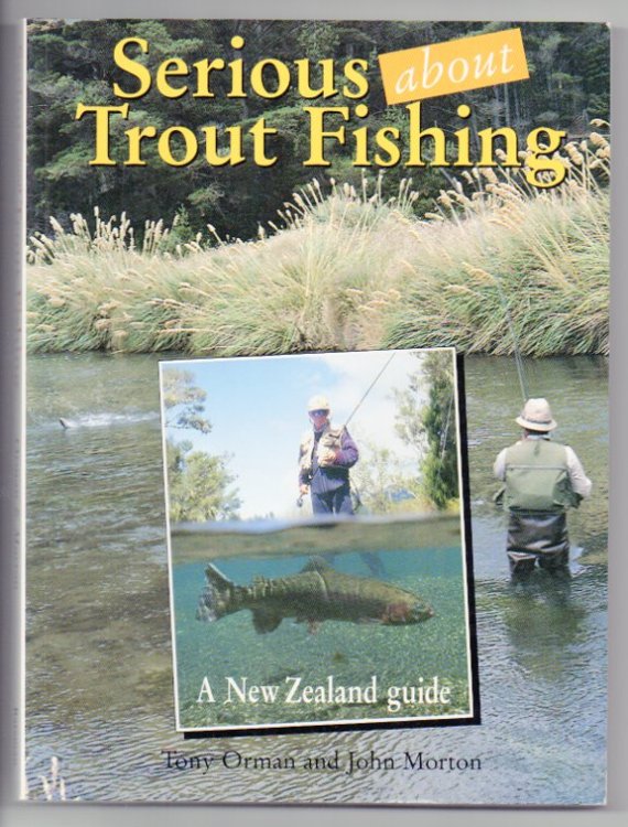 Serious about Trout Fishing